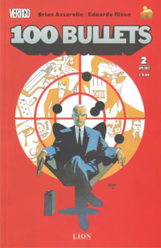 100 Bullets 2 - Vertigo Monthly 4 - RW Lion - Italiano