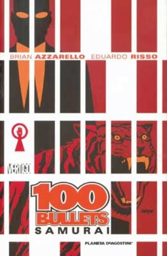 100 Bullets 7 - Samurai - Vertigo - Planeta DeAgostini - Italiano