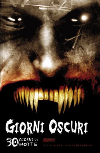 30 Giorni di Notte 2 - Giorni Oscuri - Magic Press - Italiano
