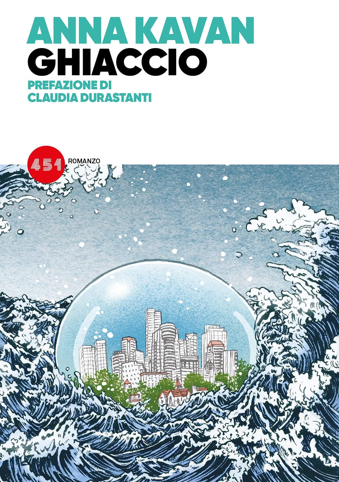 Ghiaccio - Romanzo - 451 - Edizioni BD - Italiano