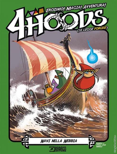 4 Hoods 2 - Navi nella Nebbia - Sergio Bonelli Editore - Italiano