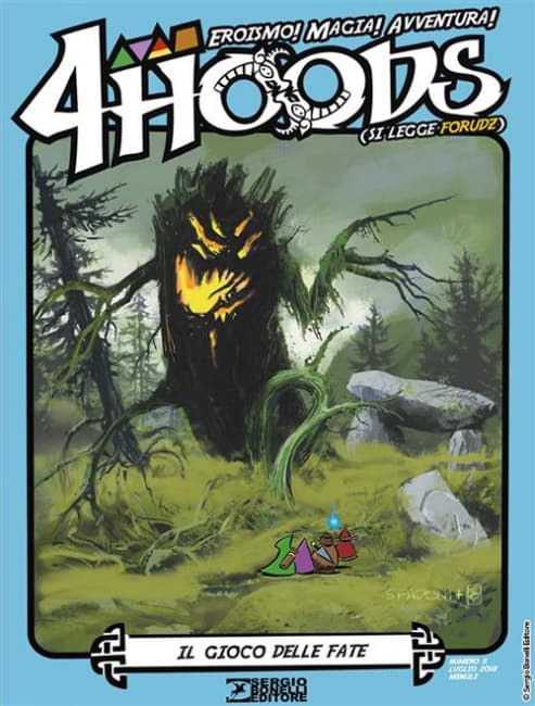 4 Hoods 5 - Il Gioco delle Fate - Sergio Bonelli Editore - Italiano