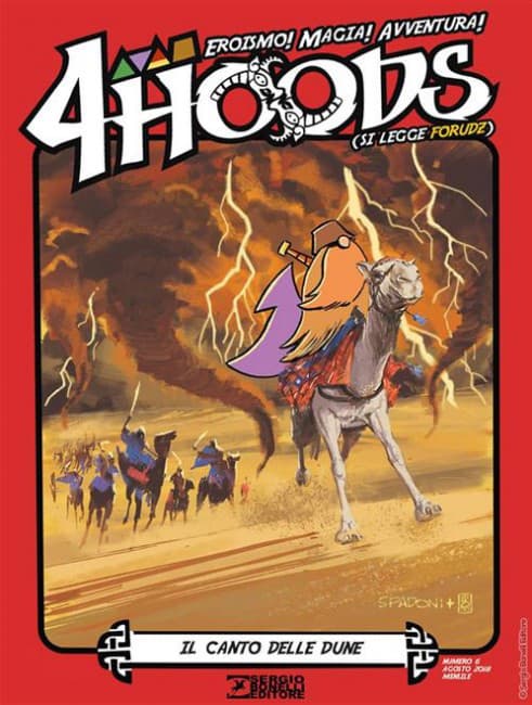 4 Hoods 6 - Il Canto delle Dune - Sergio Bonelli Editore - Italiano