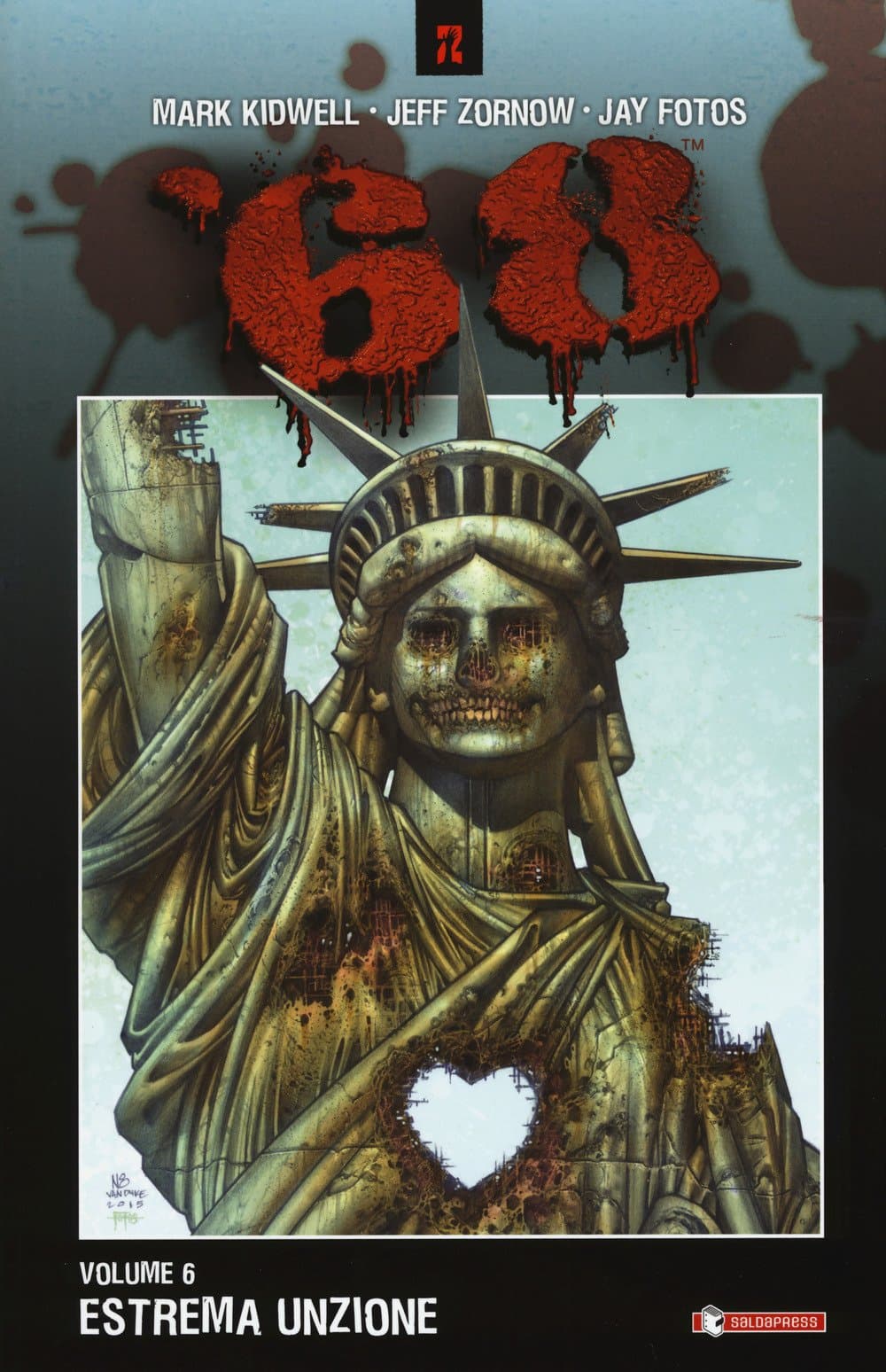 68 Vol. 6 - Estrema Unzione - Brossurato - Saldapress - Italiano