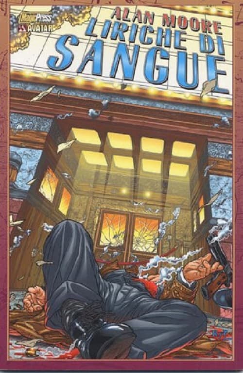 Alan Moore - Liriche di Sangue - Magic Press - Italiano