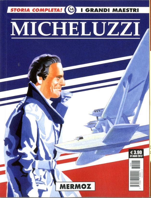 I Grandi Maestri 14 - Micheluzzi: Mermoz - Gli Albi della Cosmo 21 - Editoriale Cosmo - Italiano