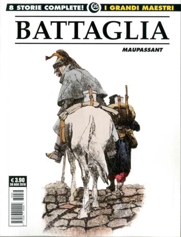 I Grandi Maestri 26 - Battaglia: Maupassant - Gli Albi della Cosmo 34 - Editoriale Cosmo - Italiano