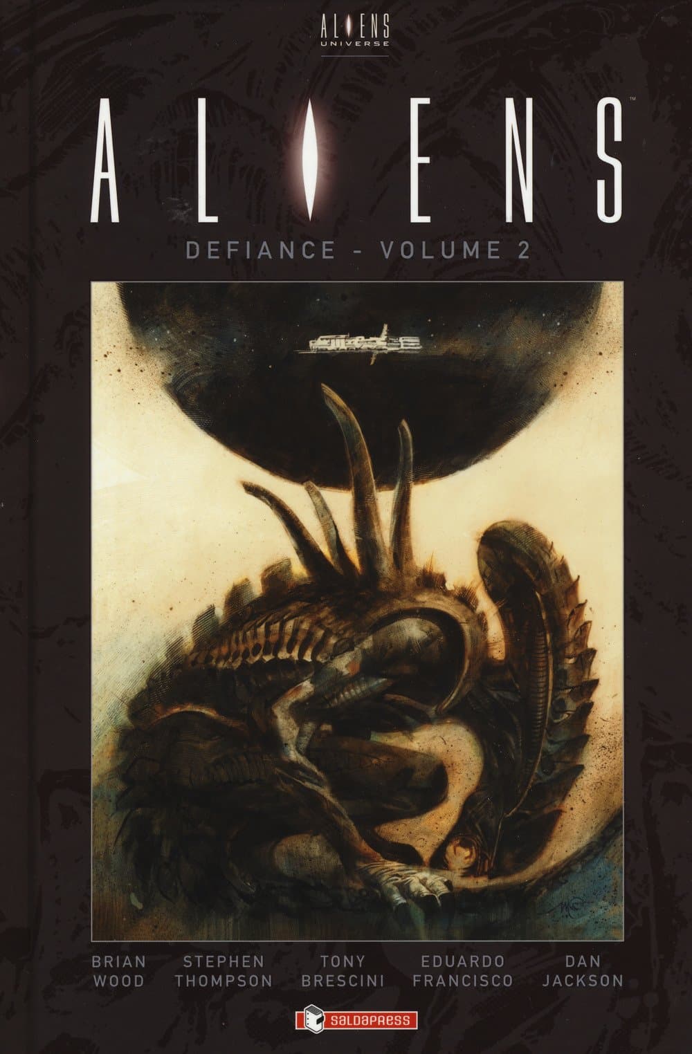 Aliens - Defiance Vol. 2 - Saldapress - Italiano