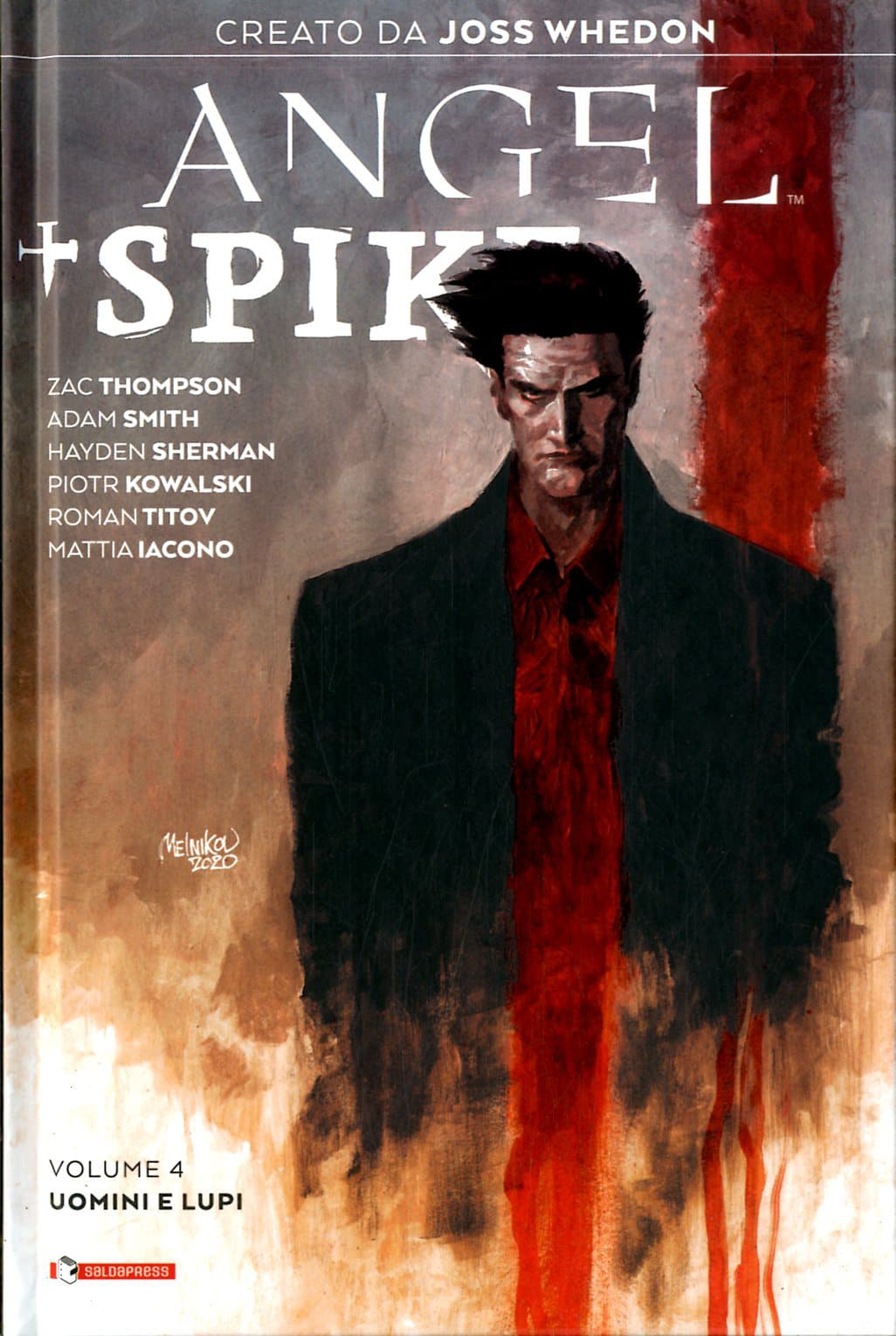 Angel + Spike Vol. 4 - Uomini e Lupi - Variant - Saldapress - Italiano