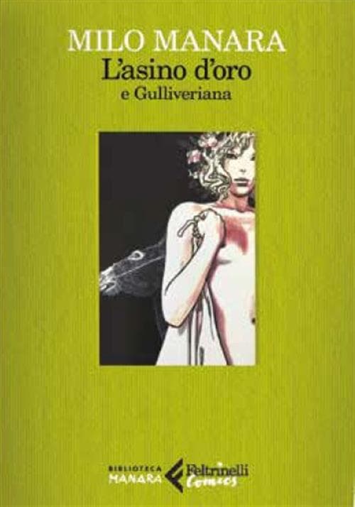 L'Asino d'Oro e Gulliveriana - Feltrinelli Comics - Italiano