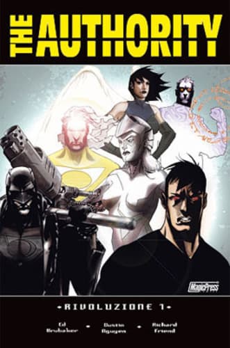 Authority 7 - Rivoluzione 1 - Magic Press - Italiano