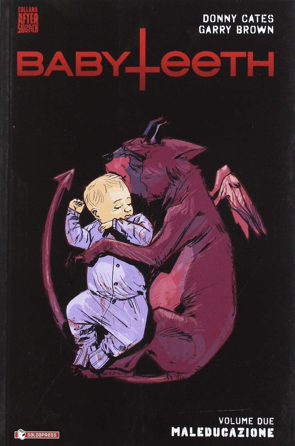 Babyteeth Vol. 2 - Maleducazione - Collana Aftershock - Saldapress - Italiano