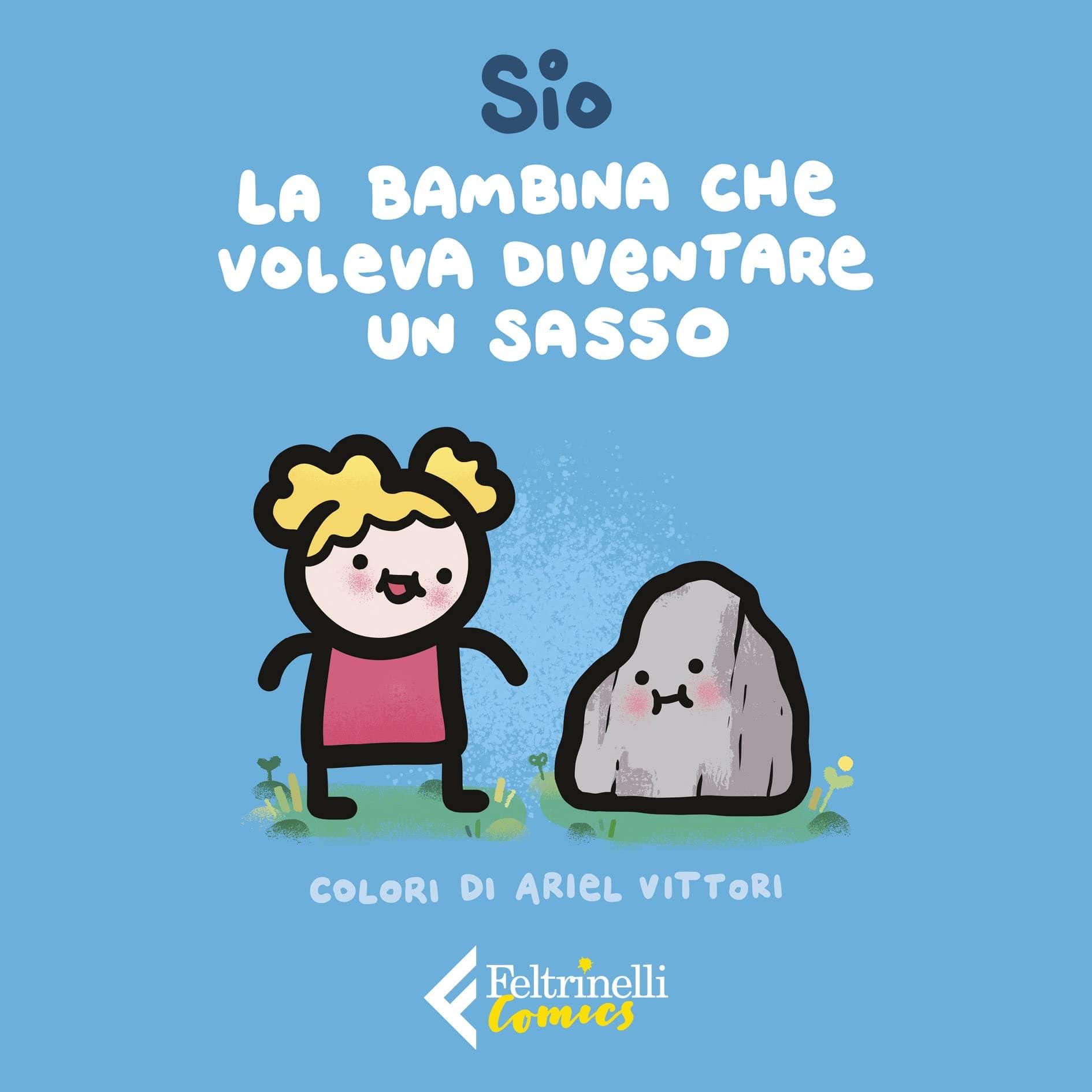 La Bambina che Voleva Diventare un Sasso - Feltrinelli Comics - Italiano