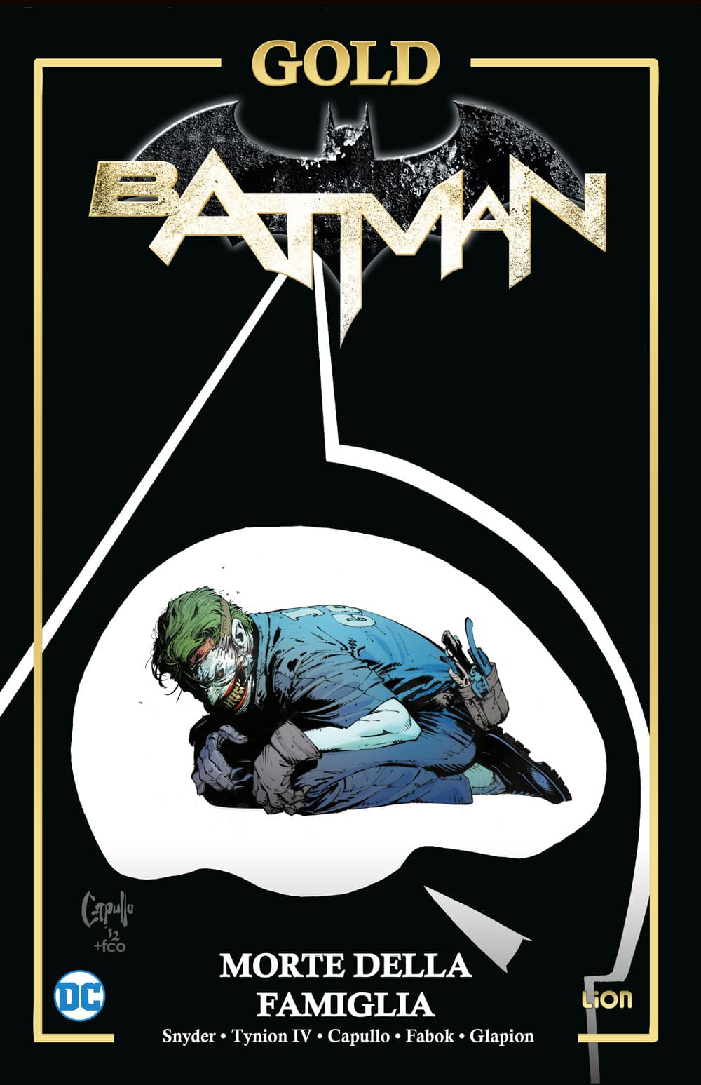 Batman - La Morte della Famiglia - Volume Unico - DC Gold - RW Lion - Italiano