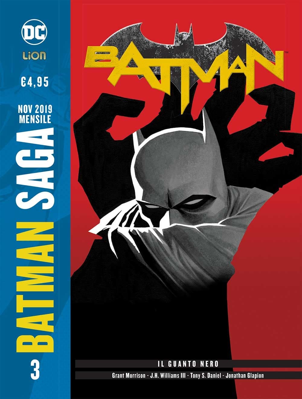 Batman di Grant Morrison 3 - Il Guanto Nero - Batman Saga 3 - RW Lion - Italiano