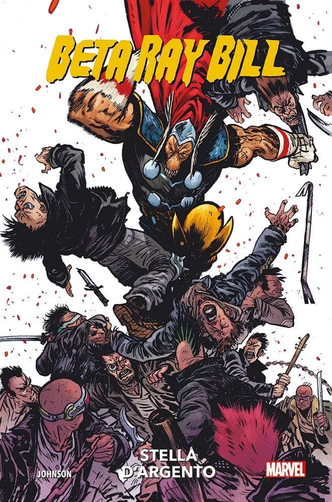 Beta Ray Bill - Stella d'Argento - Marvel Collection - Panini Comics - Italiano