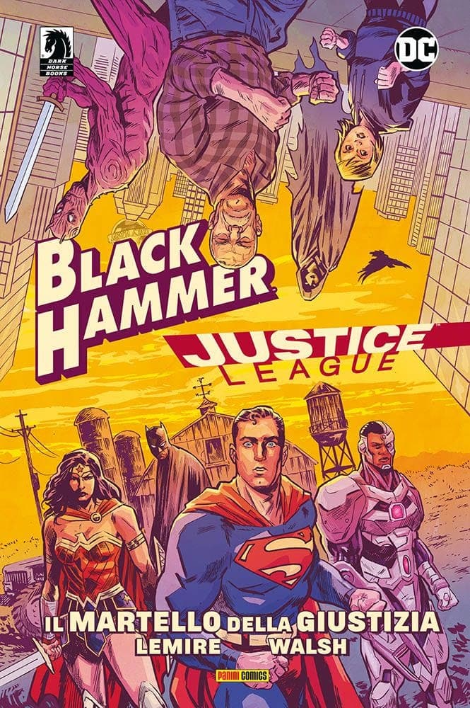 Black Hammer / Justice League - Il Martello della Giustizia - DC Comics Collection - Panini Comics - Italiano