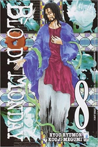 Bloody Monday 8 - Point Break 138 - Edizioni Star Comics - Italiano