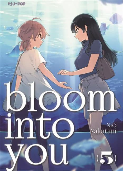Bloom Into You 5 - Jpop - Italiano