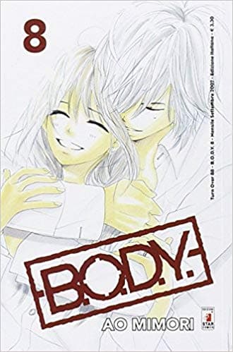 B.O.D.Y. 8 - Turn Over 88 - Edizioni Star Comics - Italiano