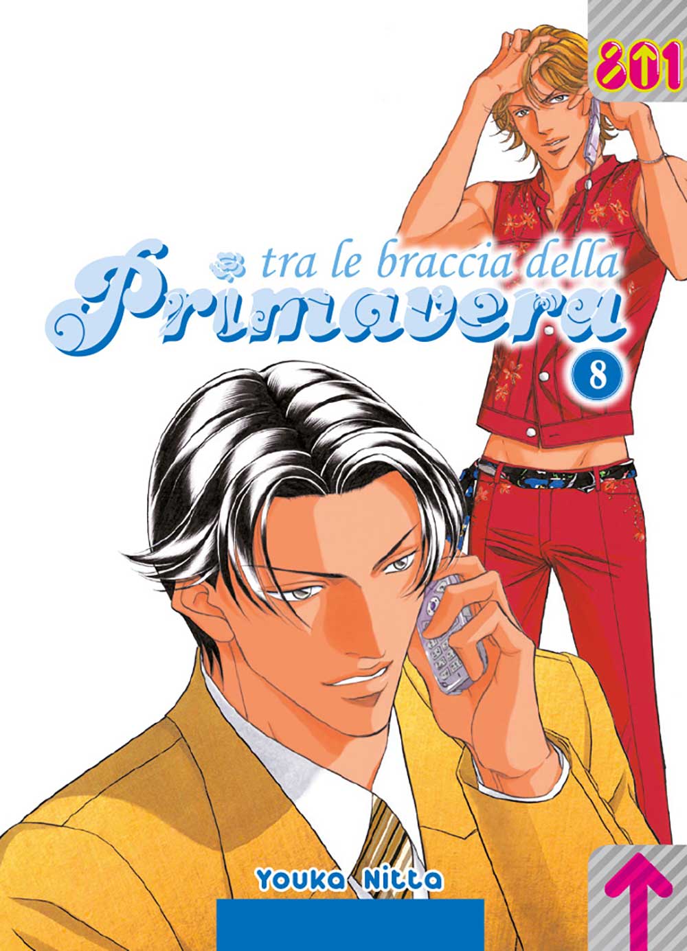 Tra le Braccia della Primavera 8 - Linea 801 - Magic Press - Italiano