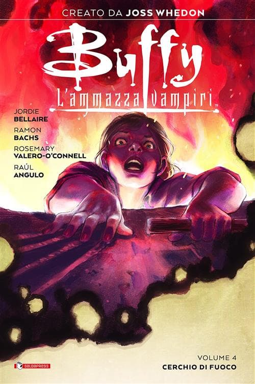 Buffy - L'Ammazzavampiri Vol. 4 - Cerchio di Fuoco - Saldapress - Italiano