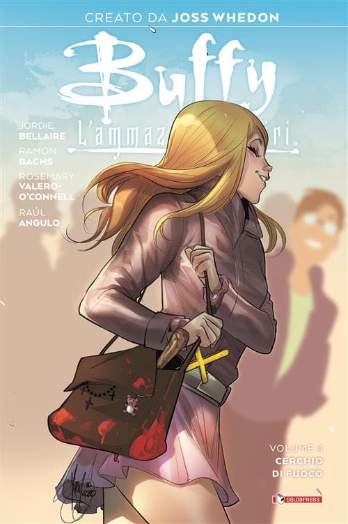 Buffy - L'Ammazzavampiri Vol. 4 - Cerchio di Fuoco - Variant - Saldapress - Italiano