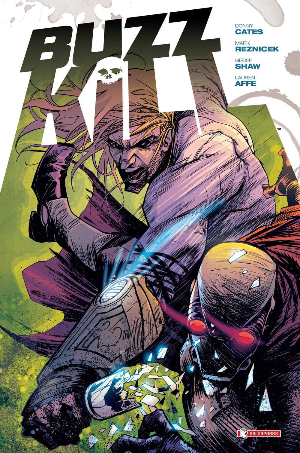 Buzzkill - Il Potere dell'Ebbrezza - Saldapress - Italiano