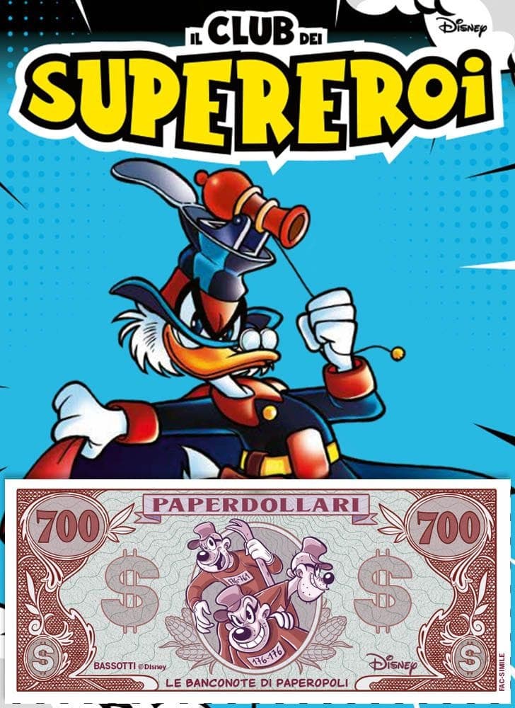 Il Club dei Supereroi 4 + Paperdollaro Bassotti - Panini Comics - Italiano