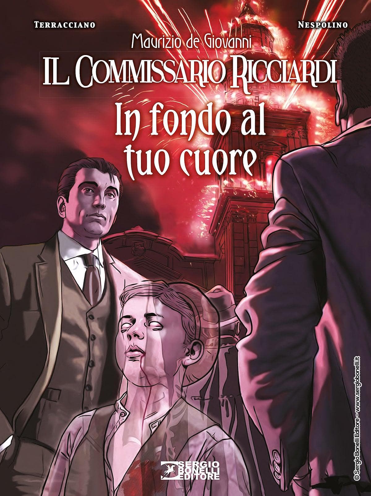 Il Commissario Ricciardi In Fondo al Tuo Cuore - Sergio Bonelli Editore - Italiano