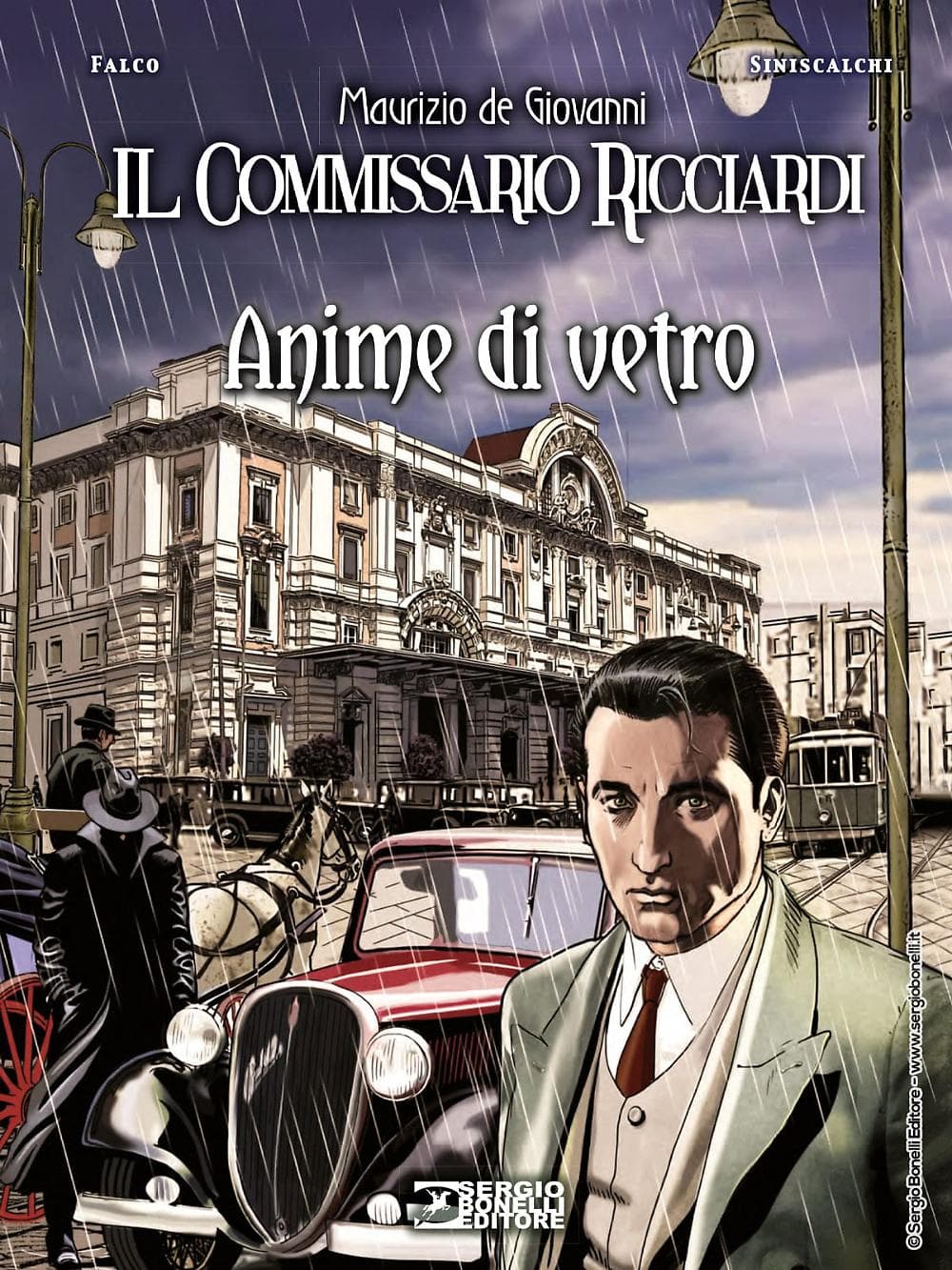 Il Commissario Ricciardi Anime di Vetro - Sergio Bonelli Editore - Italiano