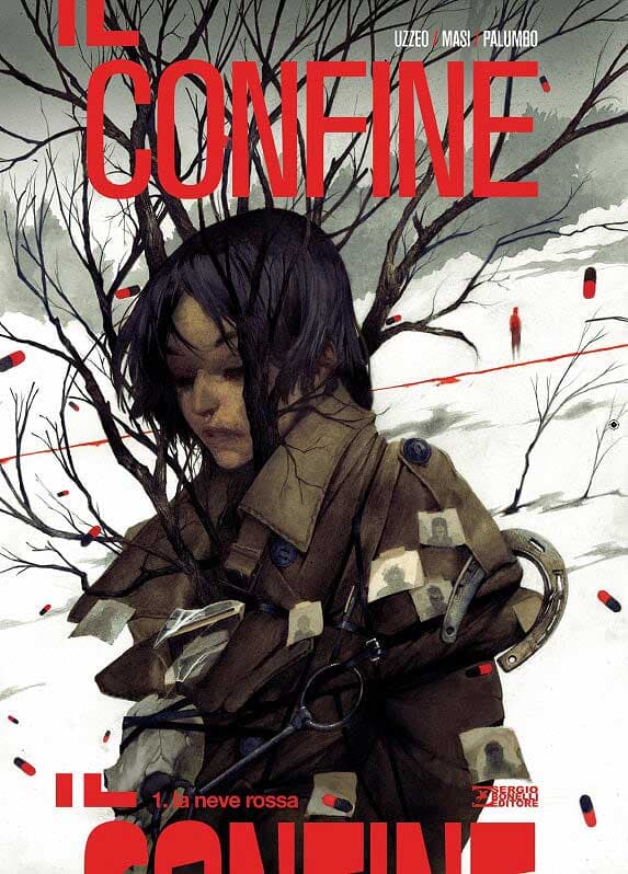 Il Confine Vol. 1 - La Neve Rossa - Sergio Bonelli Editore - Italiano
