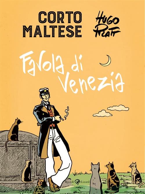 Corto Maltese - Favola di Venezia - Tascabili a Colori - Rizzoli Lizard - Italiano