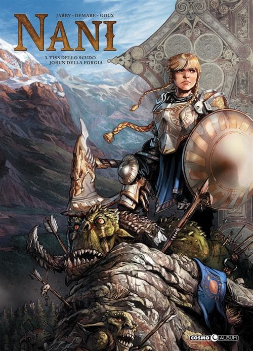 Nani Vol. 3 - Tiss dello Scudo / Jorun della Forgia - Cosmo Album 8 - Editoriale Cosmo - Italiano
