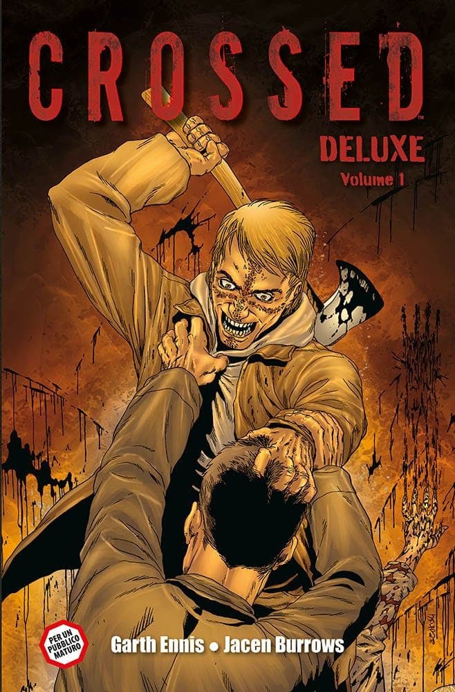 Crossed Deluxe Vol. 1 - Panini Comics - Italiano