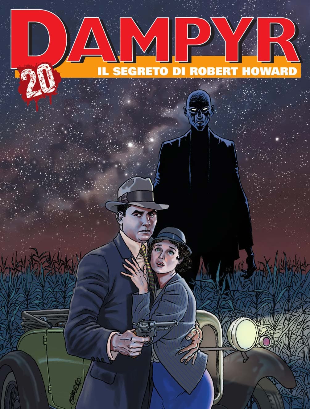 Dampyr 247 - Il Segreto di Robert Howard - Sergio Bonelli Editore - Italiano