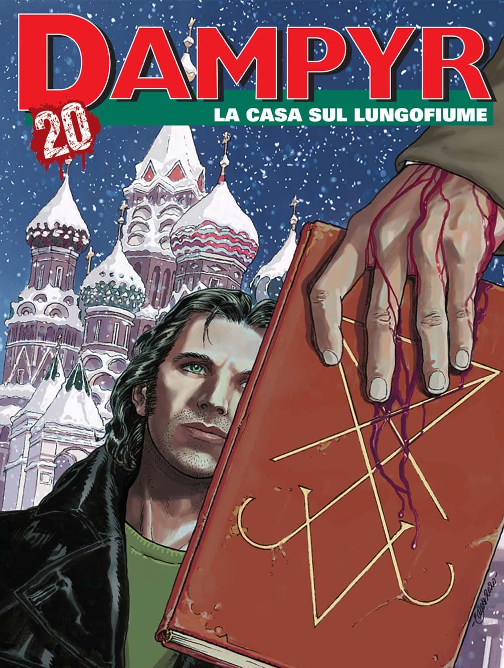 Dampyr 249 - La Casa sul Lungofiume - Sergio Bonelli Editore - Italiano