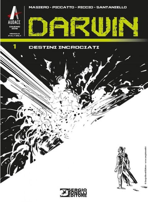 Darwin 1 - Destini Incrociati - Audace - Sergio Bonelli Editore - Italiano