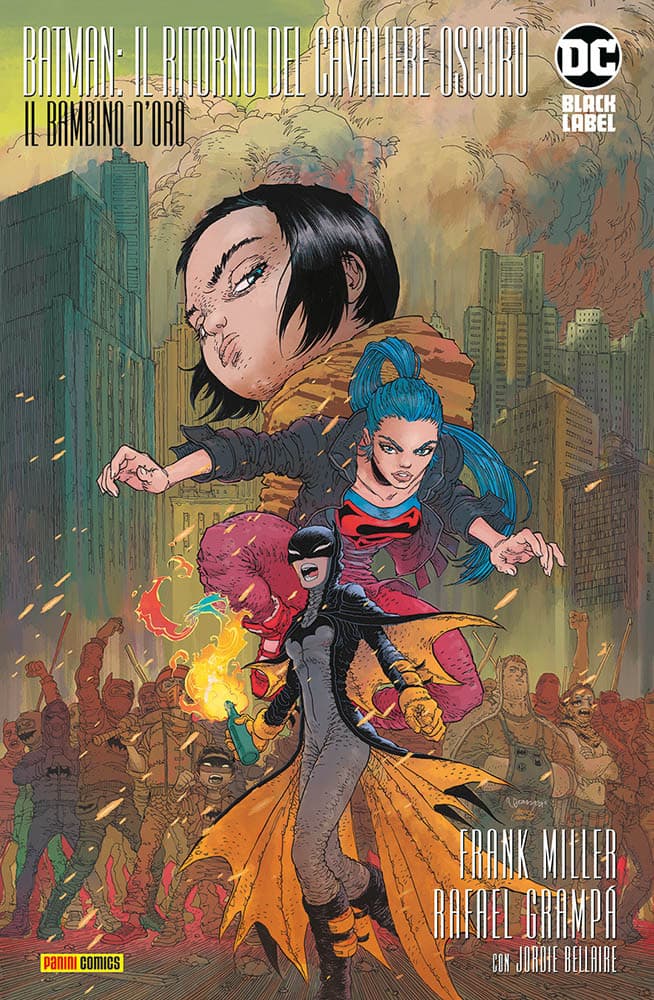 Batman - Il Ritorno del Cavaliere Oscuro: Il Bambino d'Oro - DC Black Label 1 - Panini Comics - Italiano
