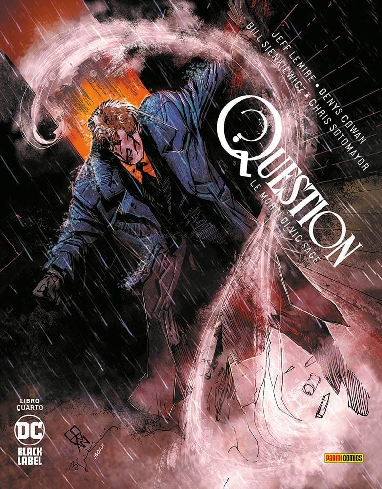 Question - Le Morti di Vic Sage 4 - DC Black Label 26 - Panini Comics - Italiano