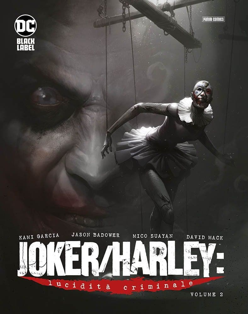 Joker / Harley - Lucidità Criminale Vol. 2 - DC Black Label Complete Collection - Panini Comics - Italiano