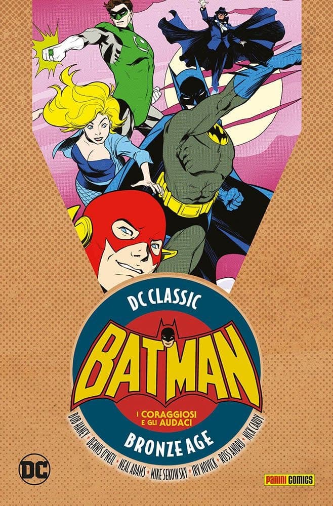 I Coraggiosi e gli Audaci Vol. 2 - DC Classic Bronze Age - Panini Comics - Italiano