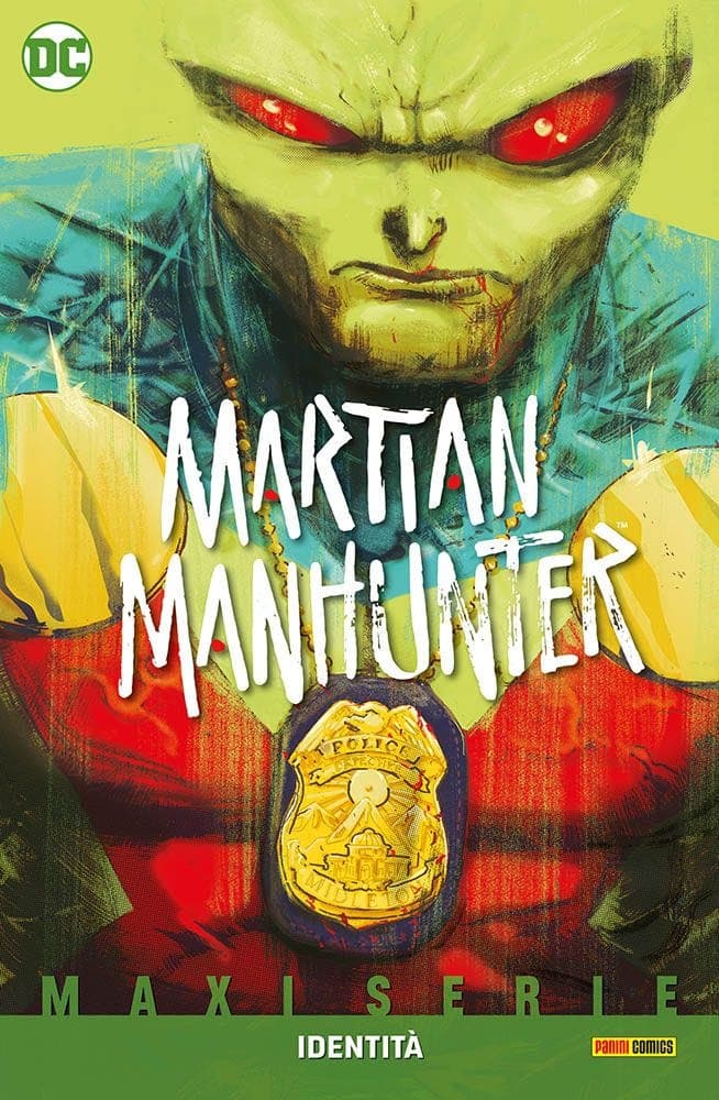 Martian Manhunter - Identità - DC Comics Maxiserie - Panini Comics - Italiano