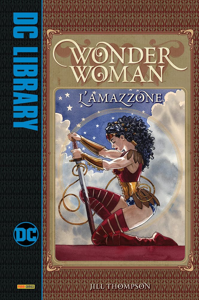 Wonder Woman - L'Amazzone - DC Library - Panini Comics - Italiano
