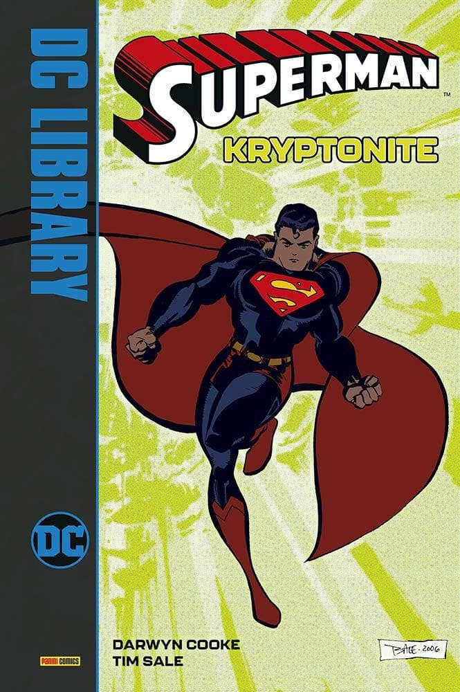 Superman - Kryptonite - DC Library - Panini Comics - Italiano