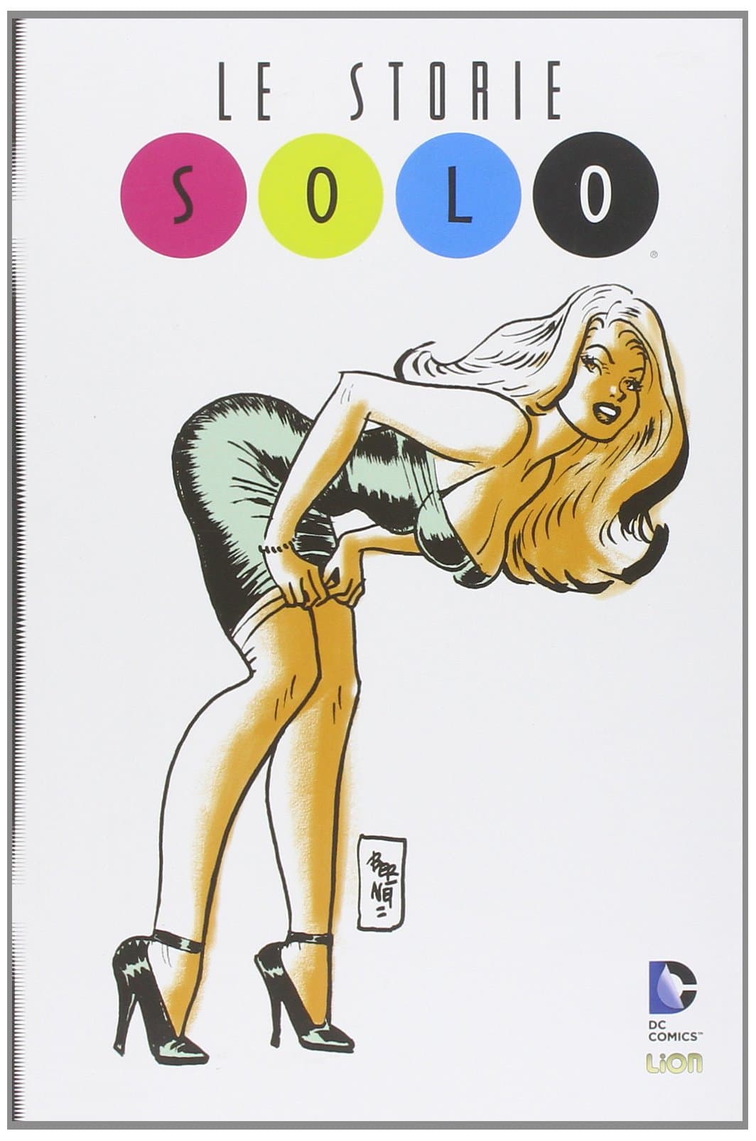 Le Storie - Solo - DC Universe Library 11 - RW Lion - Italiano