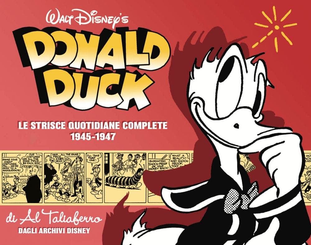 Donald Duck - Le Strisce Quotidiane Complete di Al Taliaferro 1945 - 1947 - Disney Classic 7 - Panini Comics - Italiano