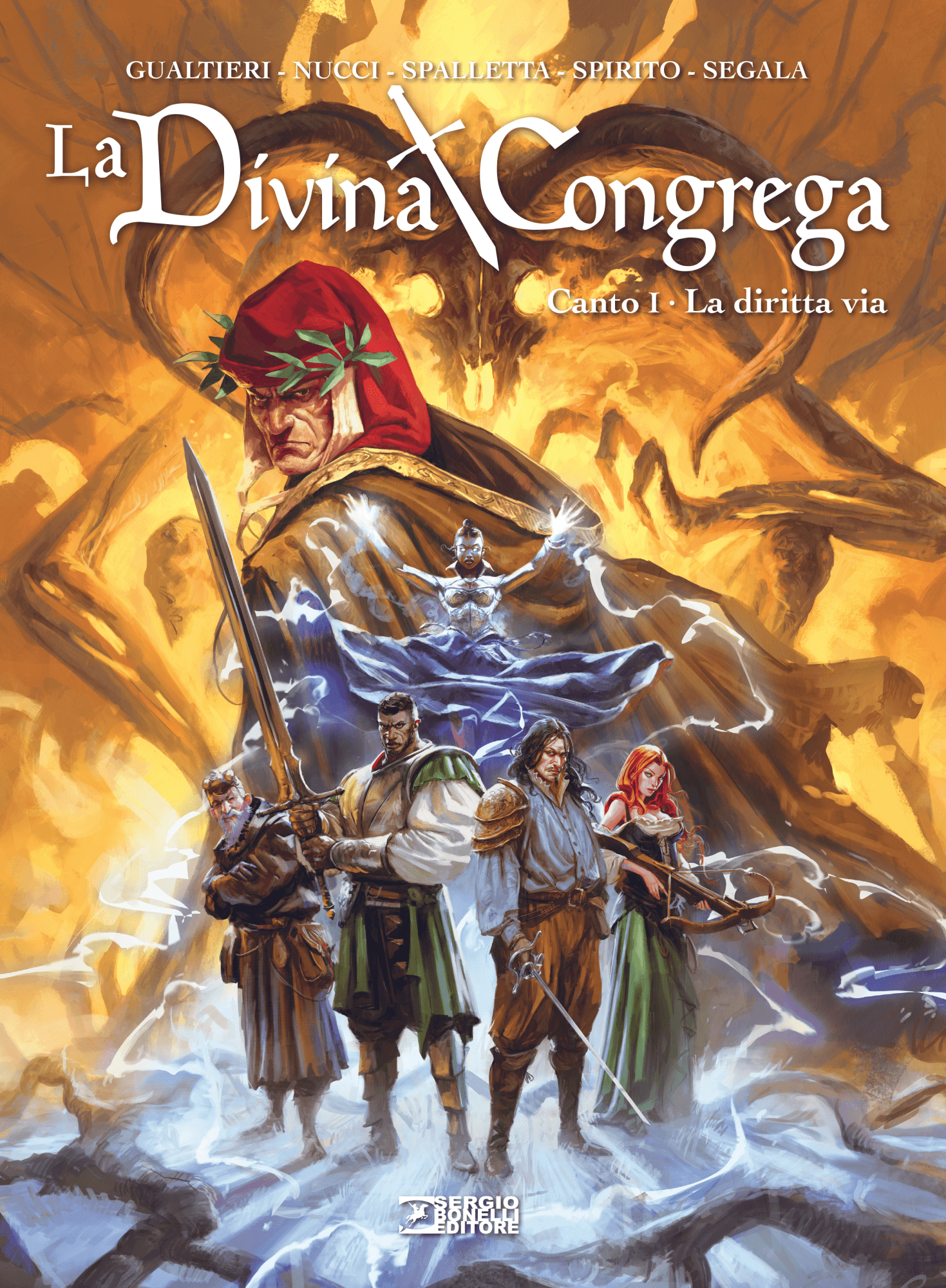 La Divina Congrega Vol. 1 - Canto I: La Dritta Via - Sergio Bonelli Editore - Italiano