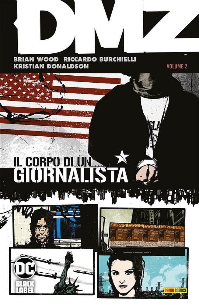 DMZ Vol. 2 - Il Corpo di un Giornalista - DC Black Label Hits - Panini Comics - Italiano