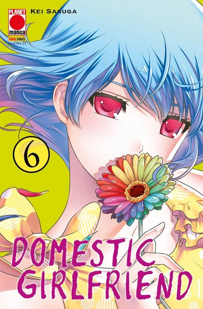 Domestic Girlfriend 6 - Prima Ristampa - Panini Comics - Italiano